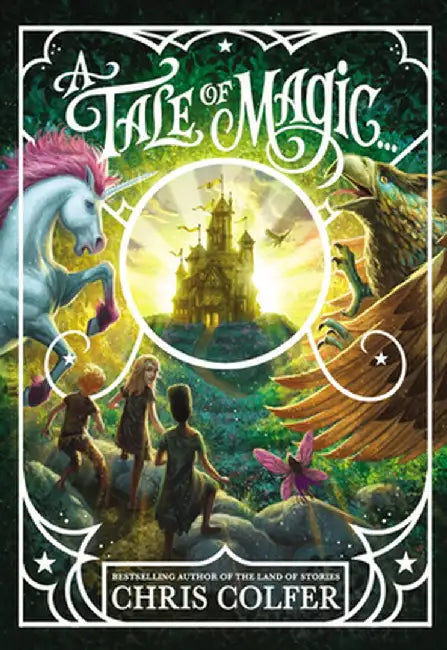A Tale of Magic... by Chris Colfer
