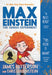Max Einstein: The Genius Experiment by James Patterson
