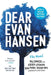 Dear Evan Hansen: The Novel by Val Emmich