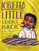 Loretta Little Looks Back: Three Voices Go Tell It by Andrea Davis Pinkney