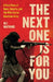 The Next One Is for You: A True Story of Guns, Country, and the Ira's Secret American Army by Ali Watkins