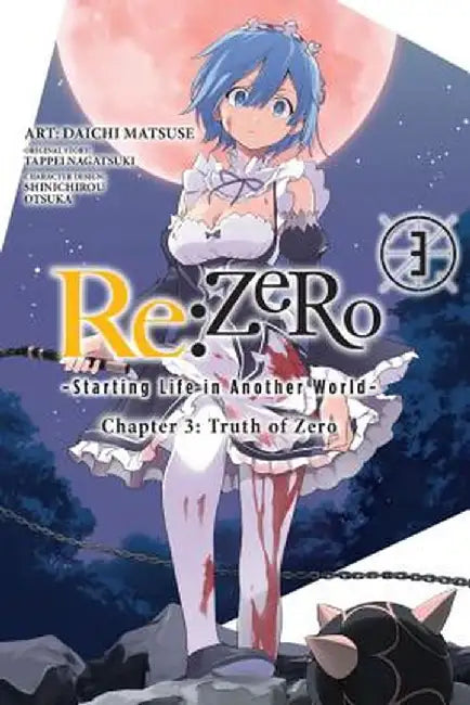 RE: Zero -Starting Life in Another World-, Chapter 3: Truth of Zero, Vol. 3 (Manga) by Tappei Nagatsuki