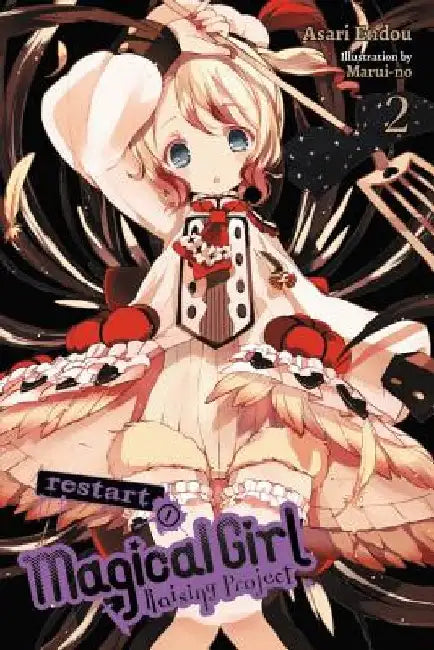 Magical Girl Raising Project, Vol. 2 (Light Novel): Restart I by Asari Endou
