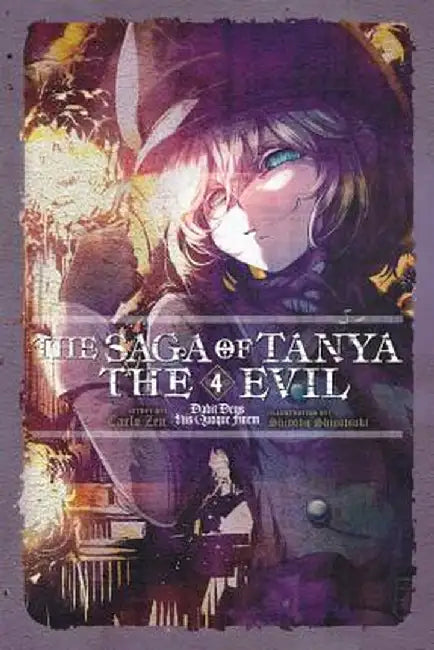 The Saga of Tanya the Evil, Vol. 4 (Light Novel): Dabit Deus His Quoque Finem by Carlo Zen