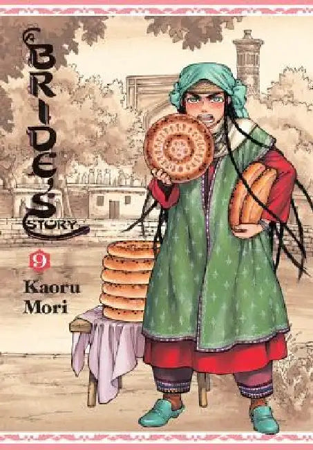 A Bride's Story, Vol. 9 by Kaoru Mori