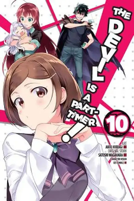 The Devil Is a Part-Timer!, Vol. 10 (Manga) by Satoshi Wagahara