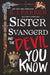 Sister Svangerd and the Devil You Know by K. J. Parker