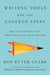 Writing Tools for the College Admissions Essay by Roy P Clark