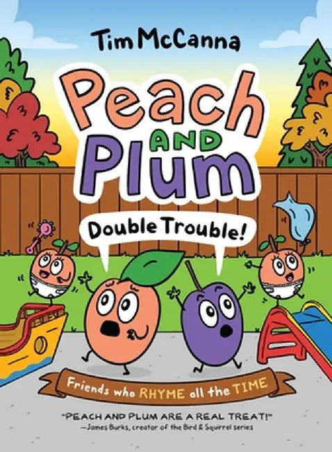 Peach and Plum: Double Trouble! (a Graphic Novel) by Tim McCanna