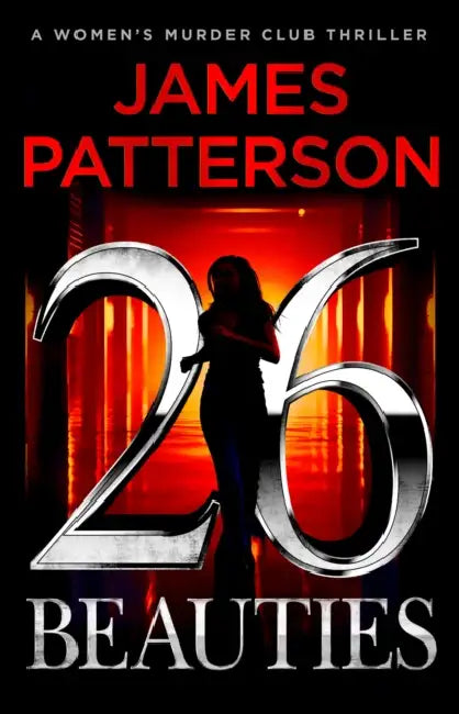 26 Beauties: A Women's Murder Club Thriller by James Patterson