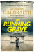 The Running Grave: A Cormoran Strike Novel by Robert Galbraith