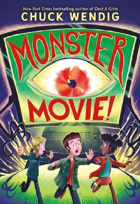 Monster Movie! by Wendig, Chuck