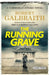 The Running Grave: A Cormoran Strike Novel by Robert Galbraith