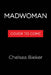 Madwoman by Bieker, Chelsea
