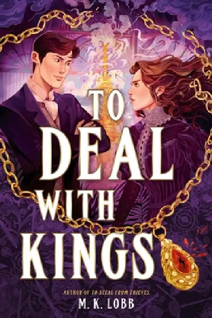 To Deal with Kings by M. K. Lobb