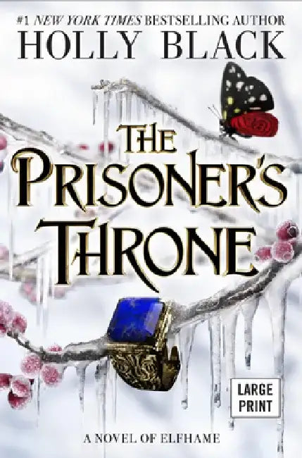 The Prisoner's Throne by Holly Black