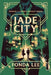 Jade City by Lee, Fonda