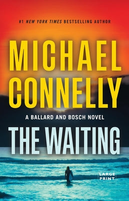 The Waiting by Michael Connelly