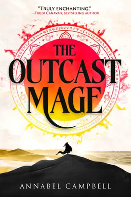 The Outcast Mage by Annabel Campbell