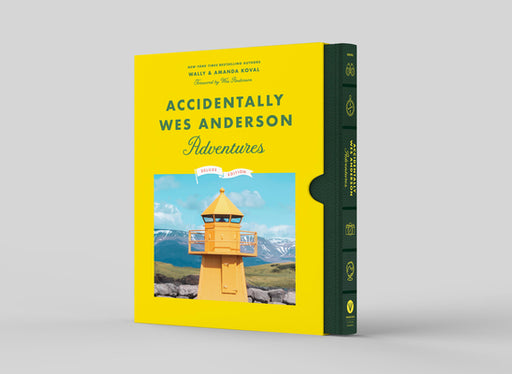 Accidentally Wes Anderson: Adventures: Deluxe Edition by Wally Koval