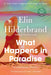 What Happens in Paradise by Elin Hilderbrand