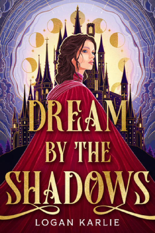 Dream by the Shadows (Standard Edition) by Logan Karlie