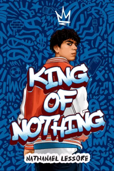 King of Nothing by Nathanael Lessore