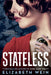 Stateless by Elizabeth Wein