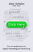 Click Here: The Art and Science of Digital Marketing and Advertising by Schultz, Alex