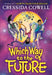 Which Way to the Future by Cressida Cowell