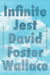 Infinite Jest (30th Anniversary Edition) by David Foster Wallace, Michelle Zauner