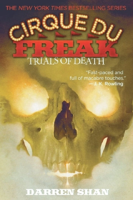 Cirque Du Freak: Trials of Death by Darren Shan