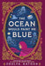 The Ocean Would Paint Me Blue by Zoulfa Katouh