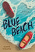 Blue Beach by Karyn Parsons