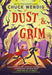Dust & Grim by Chuck Wendig