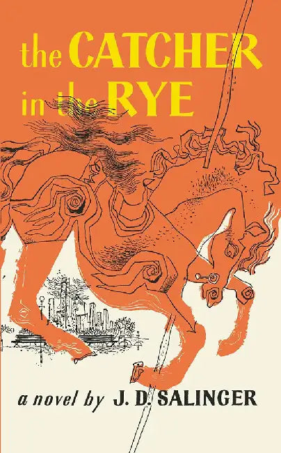 The Catcher in the Rye by J. D. Salinger