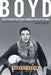 Boyd: The Fighter Pilot Who Changed the Art of War by Robert Coram