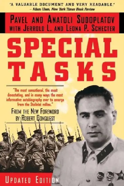 Special Tasks: From the New Foreword by Robert Conquest by Anatoli Sudoplatov