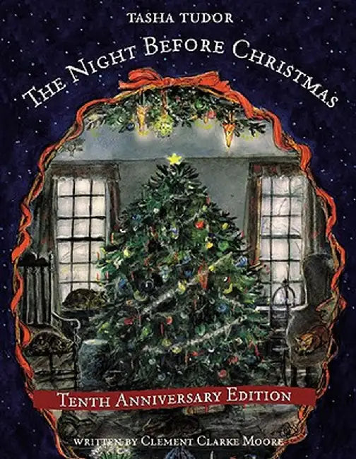 The Night Before Christmas by Clement Clarke Moore