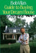 Bob Vila's Guide to Buying Your Dream House by Bob Vila