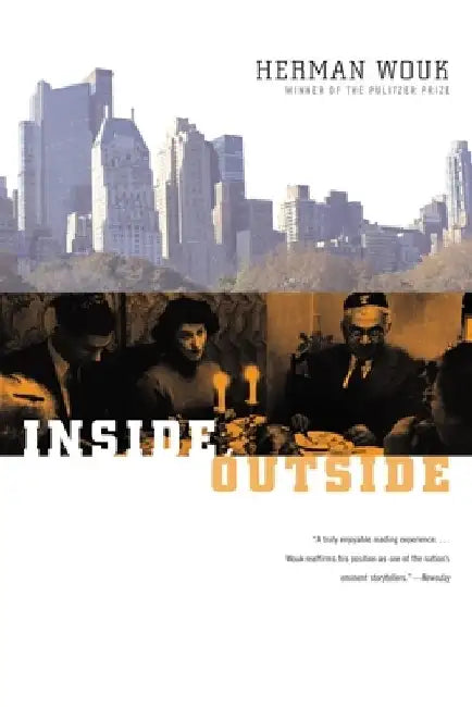 Inside, Outside by Herman Wouk