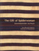 The Gift of Spiderwoman: Southwestern Textiles by Joe Ben Wheat