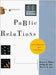 Public Relations: Strategies and Tactics by Dennis L. Wilcox