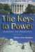 The Keys to Power: Managing the Presidency by Shirley Anne Warshaw