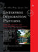 Enterprise Integration Patterns: Designing, Building, and Deploying Messaging Solutions by Gregor Hohpe