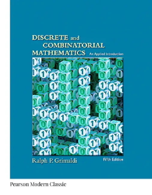 Discrete and Combinatorial Mathematics (Classic Version) by Ralph Grimaldi