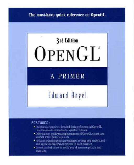 OpenGL: A Primer by Edward Angel