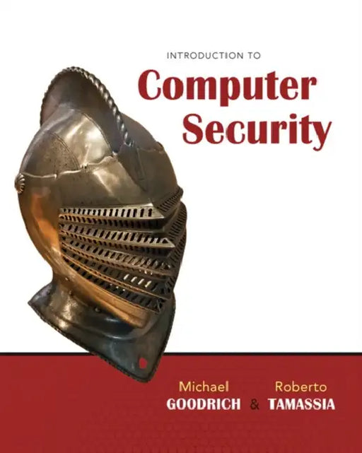 Introduction to Computer Security by Michael Goodrich, Roberto Tamassia