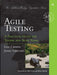 Agile Testing: A Practical Guide for Testers and Agile Teams by Lisa Crispin