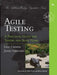 Agile Testing: A Practical Guide for Testers and Agile Teams by Lisa Crispin